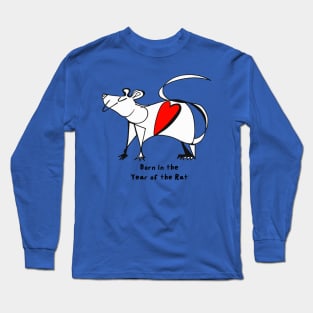 Born in the Year of the Rat Long Sleeve T-Shirt